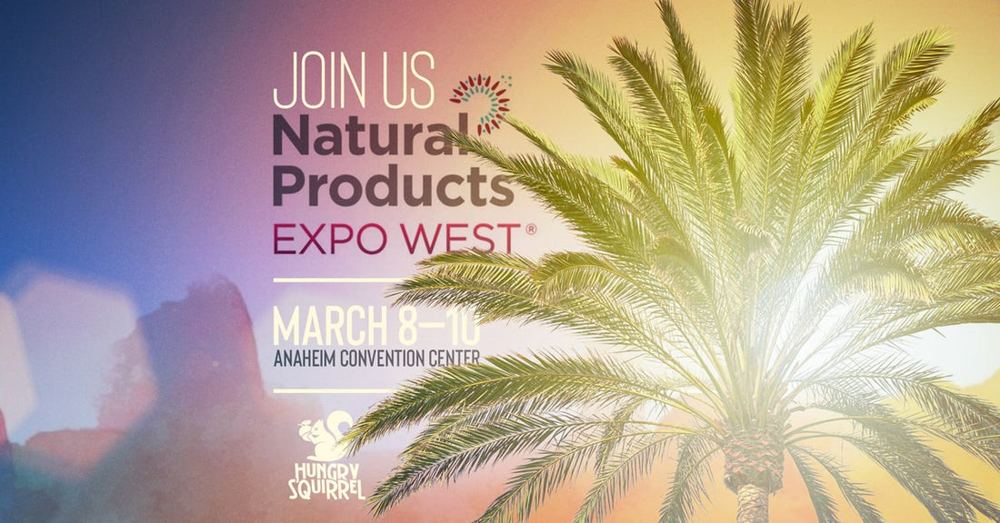 Palm tree image with inviting text: 'Join Us at the Natural Products Expo West, March 8-10, Anaheim Convention Center.
